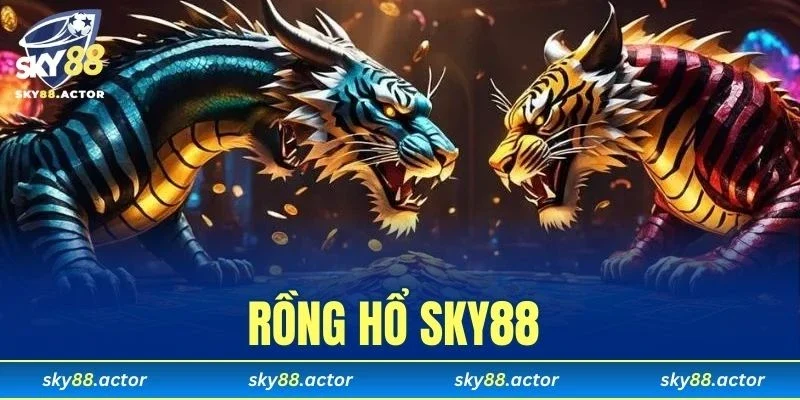 Rồng Hổ SKY88